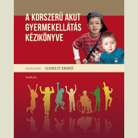 A korszerű akut gyermekellátás kézikönyve